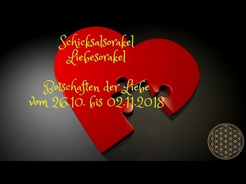 Schicksal Liebesorakel 26.10. bis 02.11.2018 / Orakel für Oktober und November