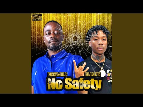 No Safety (feat. Lil Dalvin)