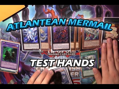 Yu-Gi-Oh Test Hands | Atlantean Mermails (6) - (December 2016)