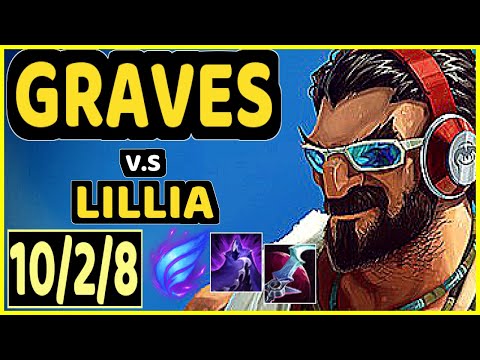 NJI (GRAVES) vs LILLIA - 10/2/8 KDA JUNGLE GAMEPLAY - EUW Ranked GRANDMASTER