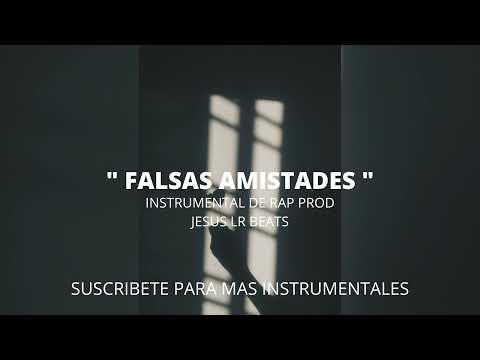 " falsas amistades " - base de rap boom bap uso libre | instrumental hip-hop underground