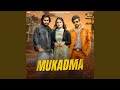 Mukadma Feat Vaishali Chaudhary