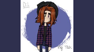 Big Talk Music Video