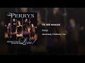 The Perrys - Praise God It's Settled I'm Saved