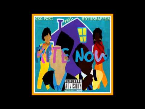 Rite Now - FT. HDTHERAPPER