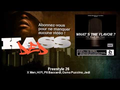 X Men, Hi Fi, Pit Baccardi, Oxmo Puccino, Jedi - Freestyle 26