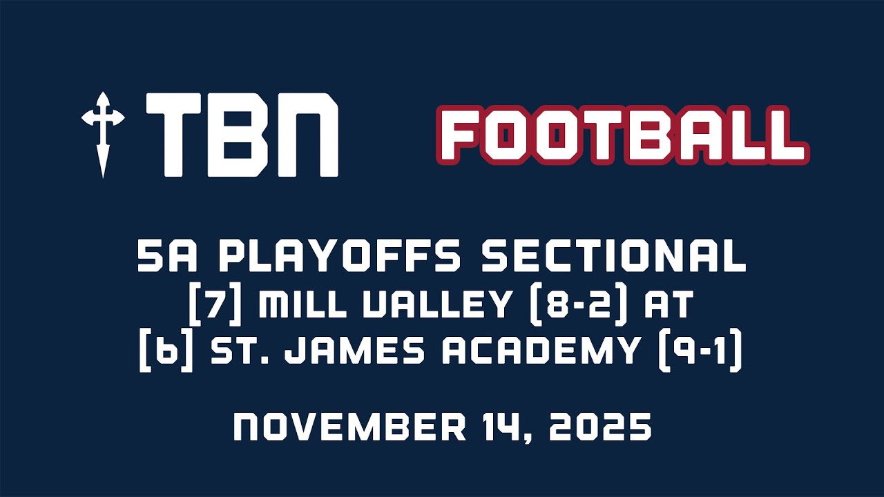 Football 5A Playoff Sectional: [7] Mill Valley at [6] St. James Academy