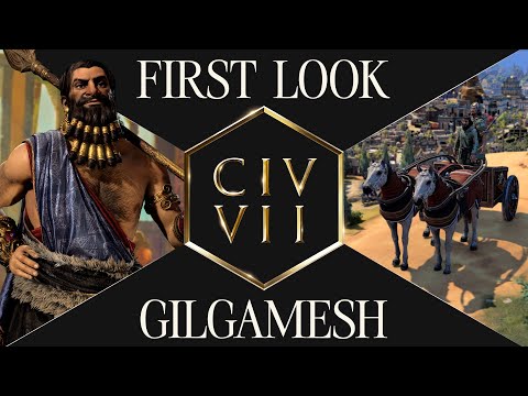 First Look: Gilgamesh | Civilization VII