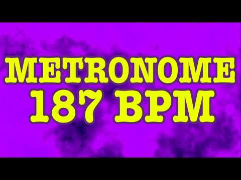 187 BPM Metronome - 10 Minute Metronome - 187BPM Click Track - 10 Minute Timer - Metrónomo 187 BPM