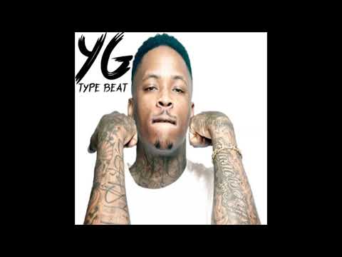 Yg Type Beat 2018 x Dj Mustard Type Instrumental 2018