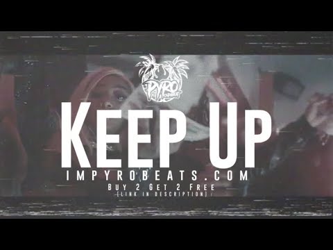 [FREE] NIPSEY HUSSLE x MOZZY TYPE BEAT 2018 - "Keep Up" (Prod.By @pyrobeats)