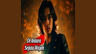 Download lagu Di Antara Sejuta Wajah mp3