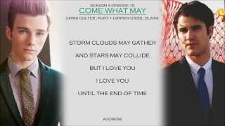 Glee _ Come What May Lyrics