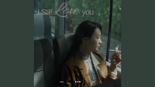 Download lagu I Still Love You mp3