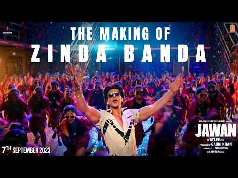 Jawan: The Making Of Zinda Banda |Shah Rukh Khan |Atlee |Anirudh | 7th September 2023
