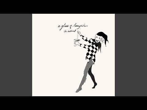A Glass Of Laughter - The Natvral