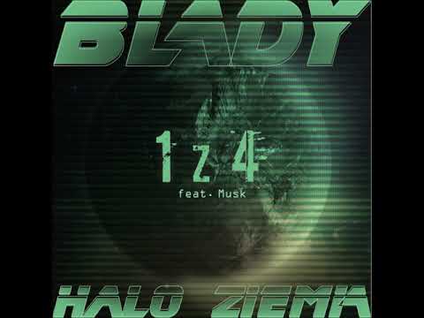 5.Blady - 1z4 (feat. Musk)