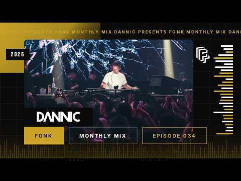 Dannic – Fonk #34 [Tracklist]