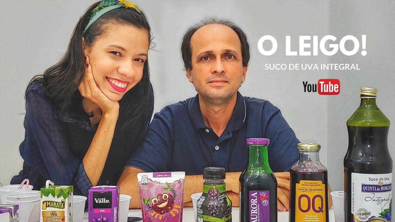 O LEIGO : QUAL MELHOR SUCO DE UVA INTEGRAL #vemcomanutri