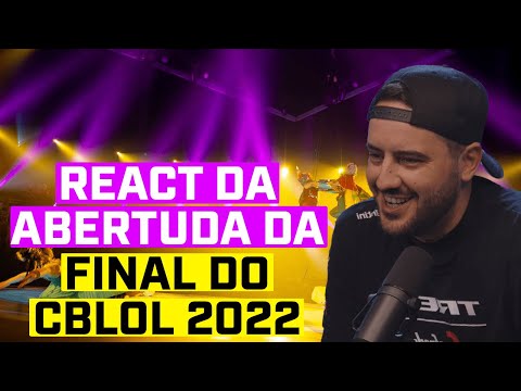 REACT da CERIMÔNIA de ABERTURA da FINAL DO CBLOL 2022 #MD3