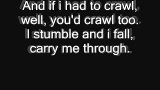 Superchick - Crawl (Carry me through) (Lyrics)