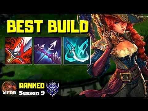 [9.7] BEST MISS FORTUNE BUILD - League of Legends (Season 9)