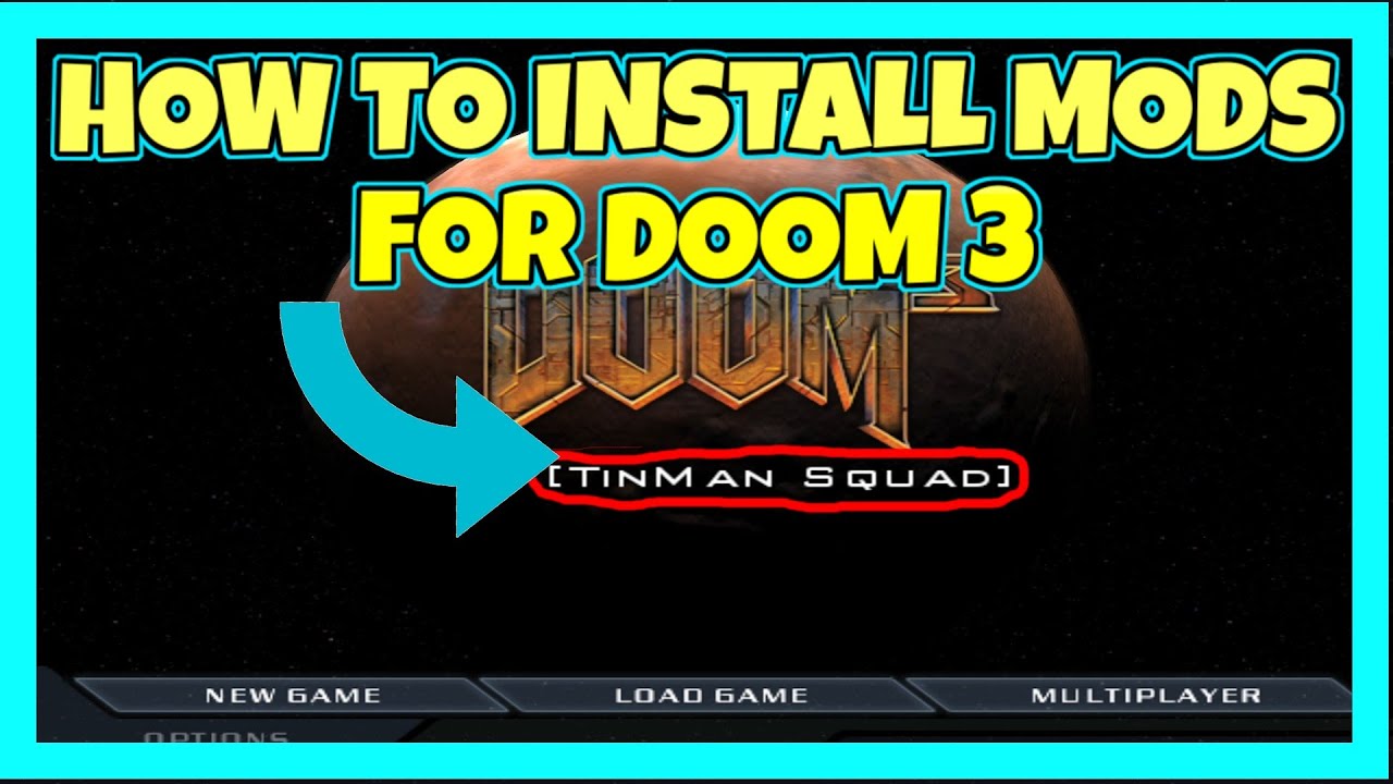 DOOM 3 | TUTORIAL HOW TO INSTALL MODS