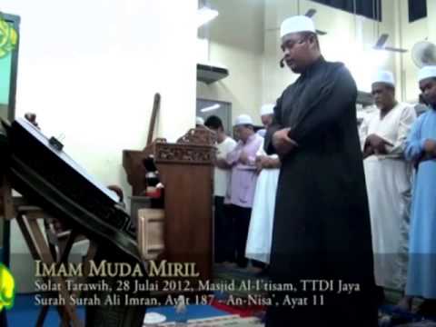 Amazing Al Quran Recitation by Imam Muda Miril