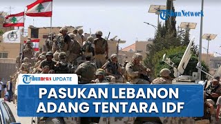 Seusai Warga Dibunuh, Pasukan Lebanon ke Perbatasan, Adang Tentara Israel hingga Balas Dendam