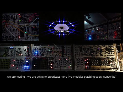 Auxar live modular synth patching (testing) // Archive 001