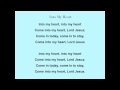 First Eucharist Song- Into My Heart