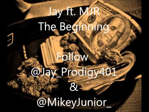 Jay ft. MJR - Beginning