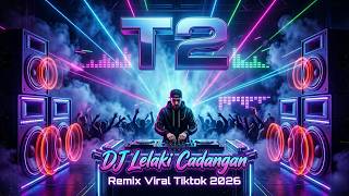 Download lagu DJ Lelaki Cadangan - Remix Auto Goyang Slow Remix 💔🎧 Viral TikTok 2026 mp3 Download lagu DJ Lelaki Cadangan - Remix Auto Goyang Slow Remix 💔🎧 Viral TikTok 2026 mp3