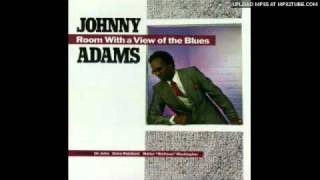 Johnny Adams - I Don't Want To Do Wrong