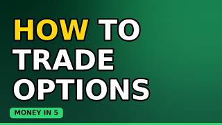 How to Trade Options for Beginners (Calls and Puts Explained Simply) 2026