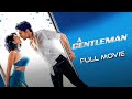 A Gentleman (2017) Hindi Full Movie | Starring Sidharth Malhotra, Jacqueline Fernandez