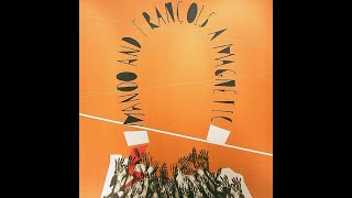 Manoo & François A - Magnetic