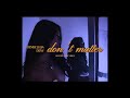 Denise Julia - don't matter (feat. DENY) (Official Lyric Video)