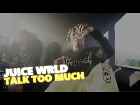 Juice WRLD “Talk Too Much” (Music Video)
