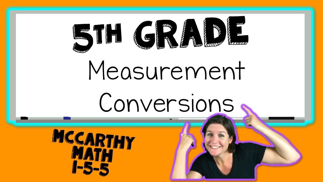 5th Grade Math | How to CONVERT MEASUREMENTS