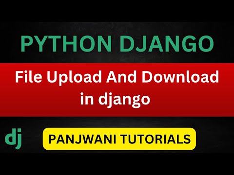File Upload And Download | Python Django | Hindi
