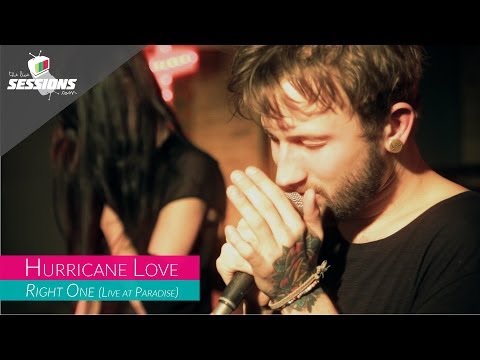 Hurricane Love - Right One // The Live Sessions