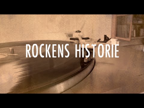 Rockens Historie