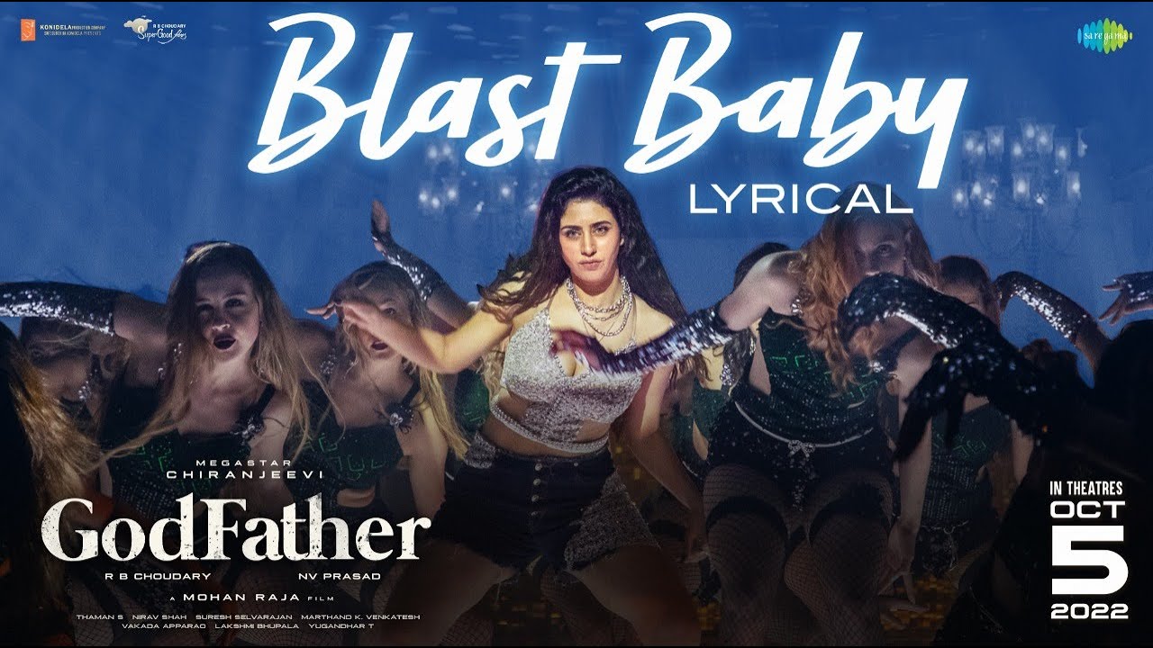 Blast Baby Song Lyrics Video | God Father | Megastar Chiranjeevi | Nayanthara | Thaman S | Mohan Raja| Lyricss.co.in| Blast Baby Song Telugu| Blast Baby song| god father songs| god father telugu songs| chiranjeevi Salmankhan songs| Warina Hussain Songs| GodFather Warina Hussain Song