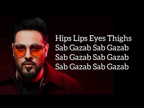 Sab Gazab Lyrics – Badshah