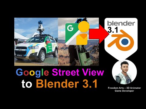 Google Street View to Blender 3.1 - Full Tutorial