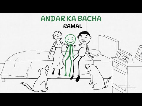 RAWAL - Andar Ka Bacha