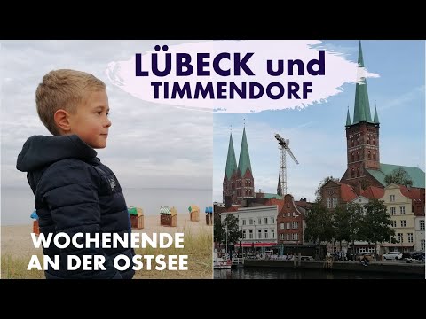 LÜBECK & Timmendorfer Strand | Ein Wochenende an der Ostsee