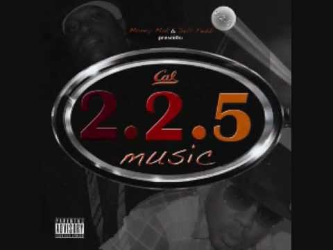 Mak & Feddi Present: 225 Music(The C.A.L. Album) Promo Vid