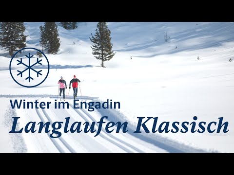 Winter im Engadin - Langlaufen Klassisch